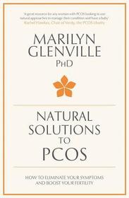 Natural Solutions to PCOS: How to eliminate your symptoms and boost your fertility