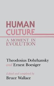 Human Culture and Evolution