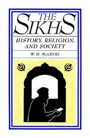 The Sikhs: History, Religion, and Society