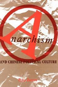 Anarchism in Chinese Political Culture