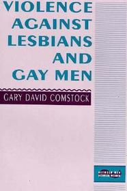 Violence Against Lesbians and Gay Men