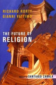 The Future of Religion The Future of Religion