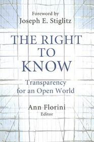 The Right to Know: Transparency for an Open World
