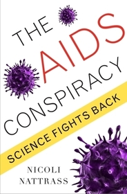 The AIDS Conspiracy – Science Fights Back