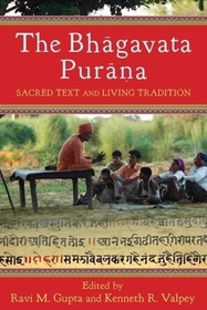 The Bhagavata Purana – Sacred Text and Living Tradition