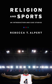 Religion and Sports – An Introduction and Case Studies