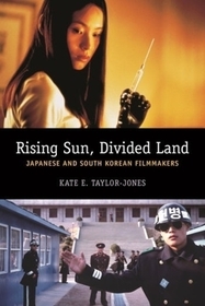 Rising Sun, Divided Land – Japanese and South Korean Filmmakers