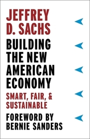 Building the New American Economy – Smart, Fair, and Sustainable