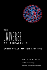 The Universe as It Really Is – Earth, Space, Matter, and Time