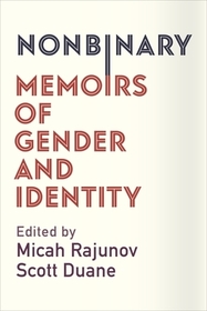 Nonbinary – Memoirs of Gender and Identity