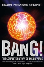 Bang!: The Complete History of the Universe