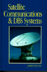 Satellite Communications and DBS Systems