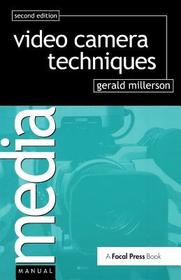 Video Camera Techniques