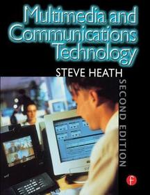 Multimedia and Communications Technology Multimedia and Communications Technology
