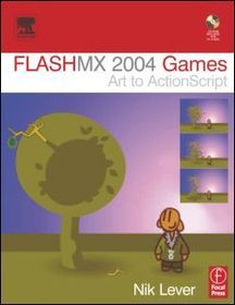 Flash MX 2004 Games: Art to ActionScript