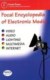 Focal Encyclopedia of Electronic Media: (CD ROM)
