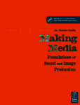 Making Media: Foundations of Sound and Image Production