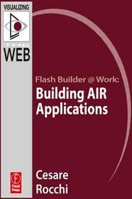 Flash Builder  Building AIR Applications