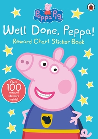 Well Done, Peppa!: Over 100 reward stickers inside!
