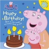 Peppa Pig: Happy Birthday!: Blow on the candles and watch them got out!