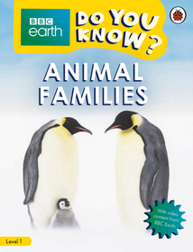 Do You Know? Level 1 ? BBC Earth Animal Families