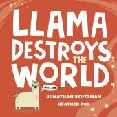 Llama Destroys the World