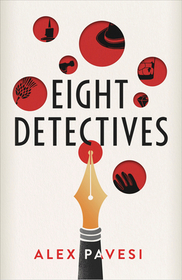 Eight Detectives: The Sunday Times Crime Book of the Month