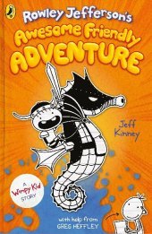 Rowley Jefferson's Awesome Friendly Adventure: A wimpy kid story