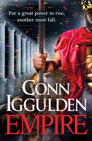 The Empire: Enter the battlefields of Ancient Greece in the epic new novel from the multi-million copy bestseller