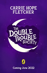 The#The Double Trouble Society#Double Trouble Society