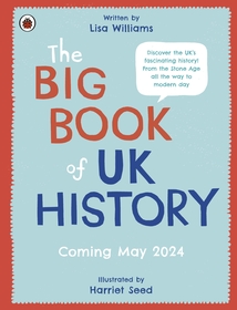 The Big Book of UK History