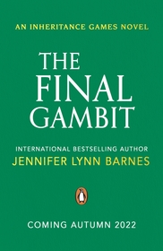 The#The Inheritance Games#Final Gambit