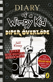 Diary of a Wimpy Kid: Diper Överlöde (Book 17)