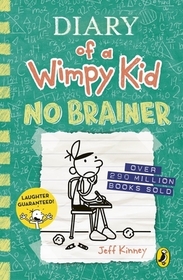 Diary of a Wimpy Kid: No Brainer (Book 18) Diary of a Wimpy Kid: No Brainer (Book 18)