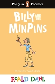 Penguin Readers Level 1: Roald Dahl Billy and the Minpins (ELT Graded Reader): Abridged Edition