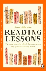 Reading Lessons: An English Teacher’s Love Letter to the Books that Shape Us
