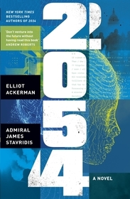 2054: A Novel 2054: A Novel