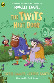 The Twits Next Door The Twits Next Door
