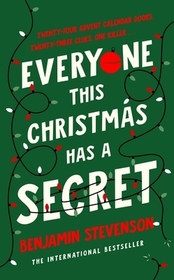 Everyone This Christmas Has A Secret Everyone This Christmas Has A Secret