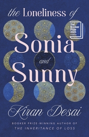 The Loneliness of Sonia and Sunny The Loneliness of Sonia and Sunny