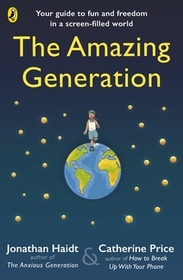 The Amazing Generation: Full colour edition