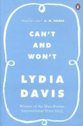 Can't and Won't: Winner of the Man Booker International Prix 2013