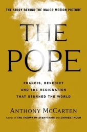 The Two Popes: Official Tie-in to Major New Film Starring Sir Anthony Hopkins