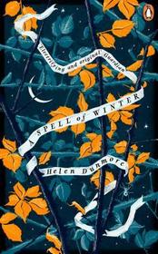 A Spell of Winter: WINNER OF THE WOMEN'S PRIZE FOR FICTION