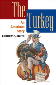 The Turkey: AN AMERICAN STORY