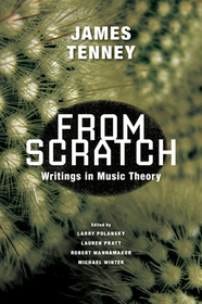 From Scratch – Writings in Music Theory: Writings in Music Theory