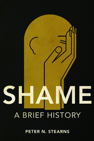 Shame – A Brief History: A Brief History
