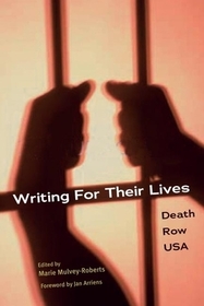 Writing for Their Lives – Death Row USA: Death Row USA