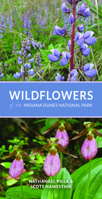 Wildflowers of the Indiana Dunes National Park Wildflowers of the Indiana Dunes National Park