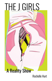 The J Girls: A Reality Show The J Girls: A Reality Show